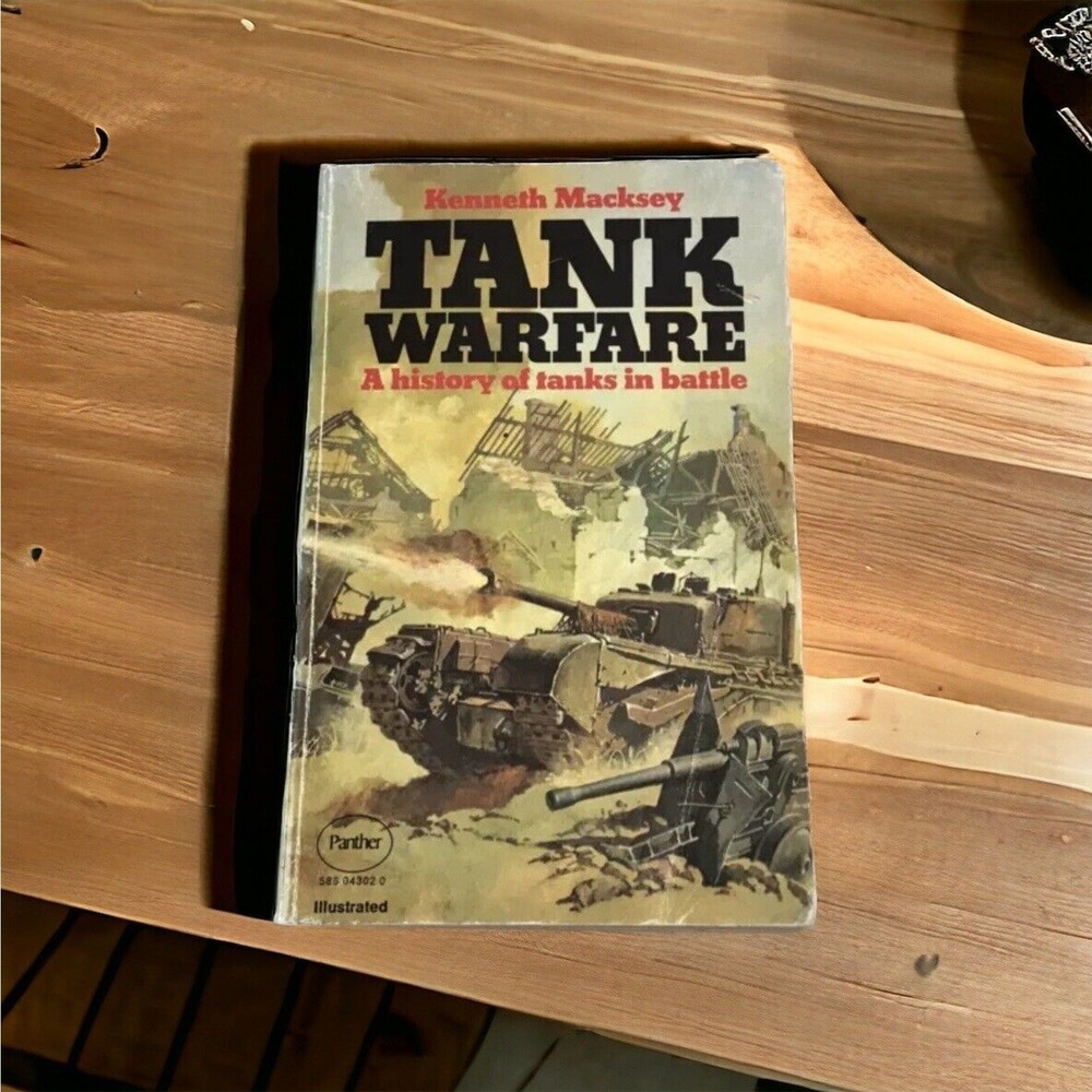 Tank Warfare A History of Tanks in Battle Kenneth Macksey Panther Paperback